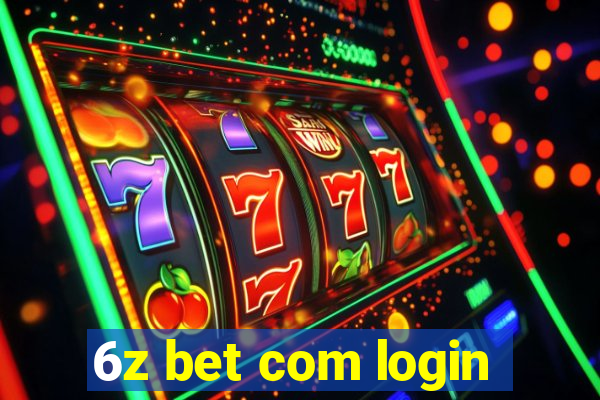 6z bet com login